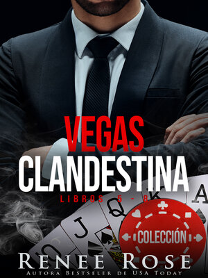 cover image of Vegas Clandestina--libros 5-8
